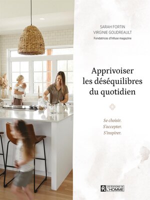 cover image of Apprivoiser les déséquilibres du quotidien